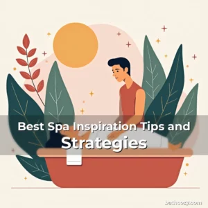 Artistic representation for Best Spa Inspiration Tips and Strategies