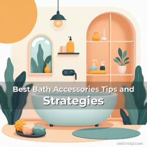 Artistic representation for Best Bath Accessories Tips and Strategies